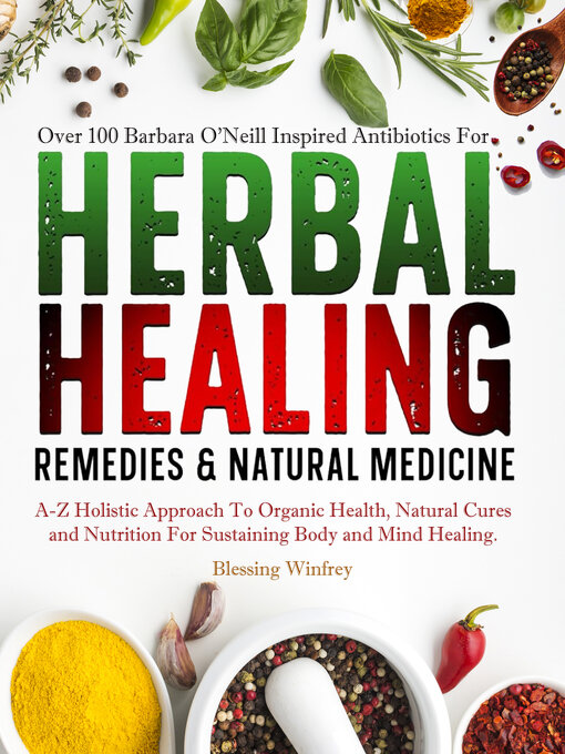 Cover image for Barbara O'Neill Herbal Healing Remedies & Natural Medicine